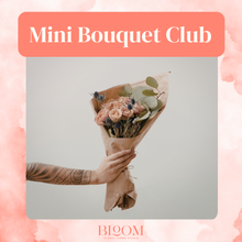 Load image into Gallery viewer, Mini Bouquet Club - 6 Months

